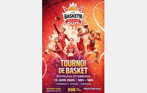 Tournoi de Basket  U13 Filles &amp; U13 Garçons